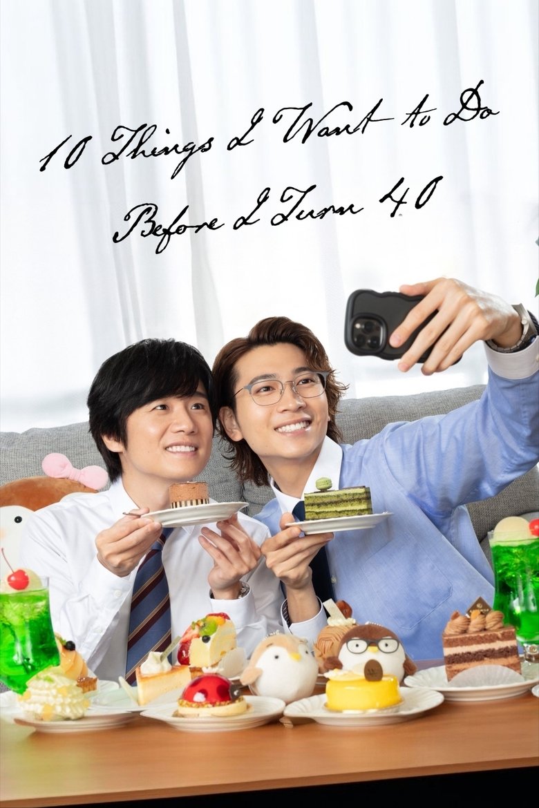10 Things I Want to Do Before I Turn 40 (2025)